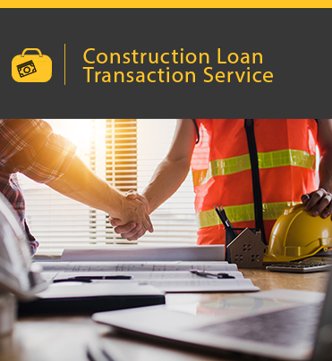 Construction Loan Transaction Service display